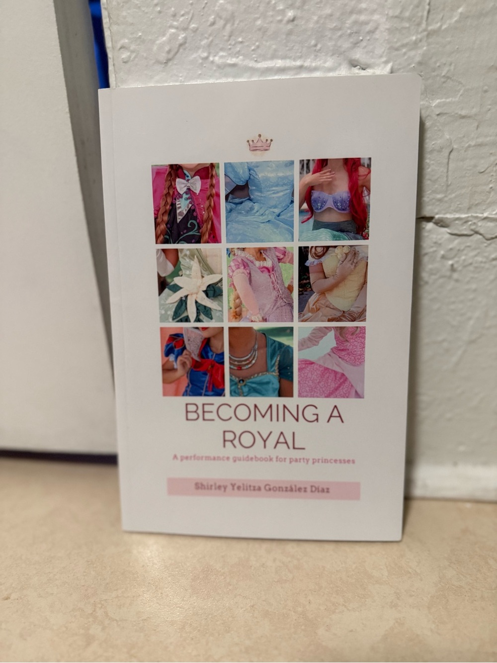 Becoming a Royal - Party Princess Guide